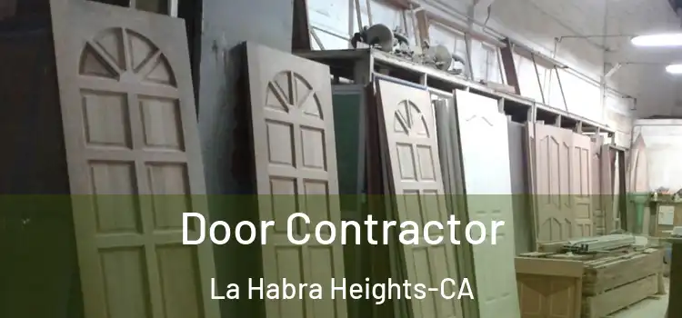  Door Contractor La Habra Heights-CA